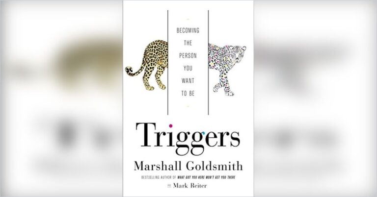 Buy, Borrow or Bypass: Triggers by Marshall Goldsmith