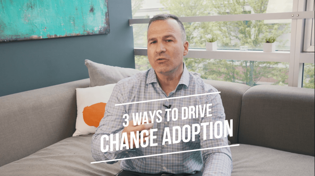 Supercharging Change: 3 Ways to Drive Adoption