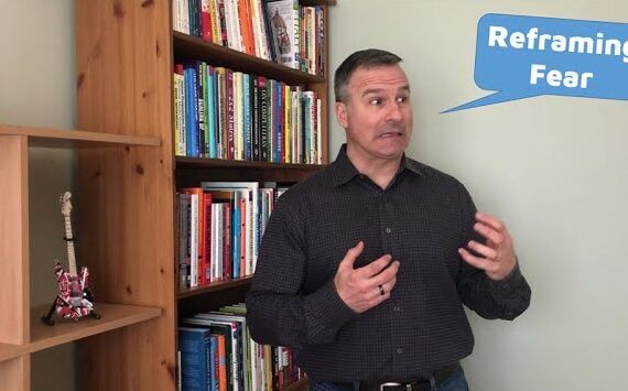 Supercharging Change: Reframing Fear
